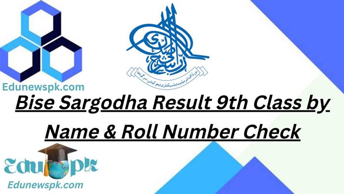 Bise Sargodha Result 9th Class 2022 by Name & Roll Number