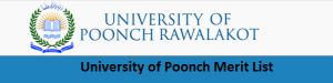 University of Poonch Merit List 2023 1st 2nd 3rd
