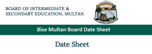 Bise Multan Board Date Sheet 2023 1st & 2nd Year | bisemultan.edu.pk