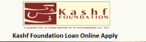 Kashf Foundation Loan Online Apply 2023 via Kashf.org