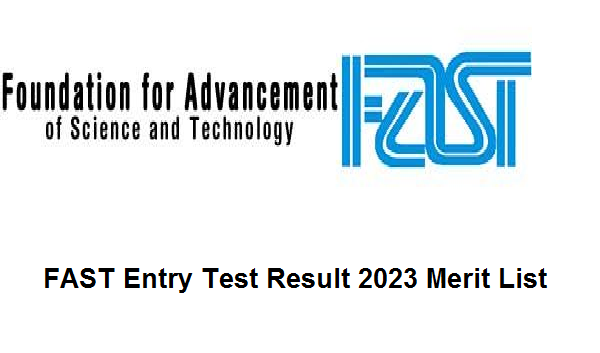 FAST Entry Test Result 2023 Merit List Online Check