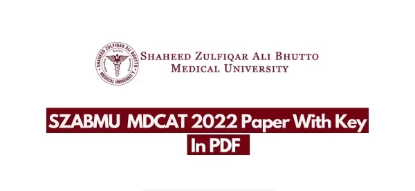 SZABMU MDCAT Past Paper Download PDF Subject Wise