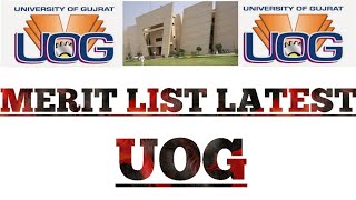 University Of Gujrat Merit List 2023 1st 2nd 3rd Check | uog.edu.pk