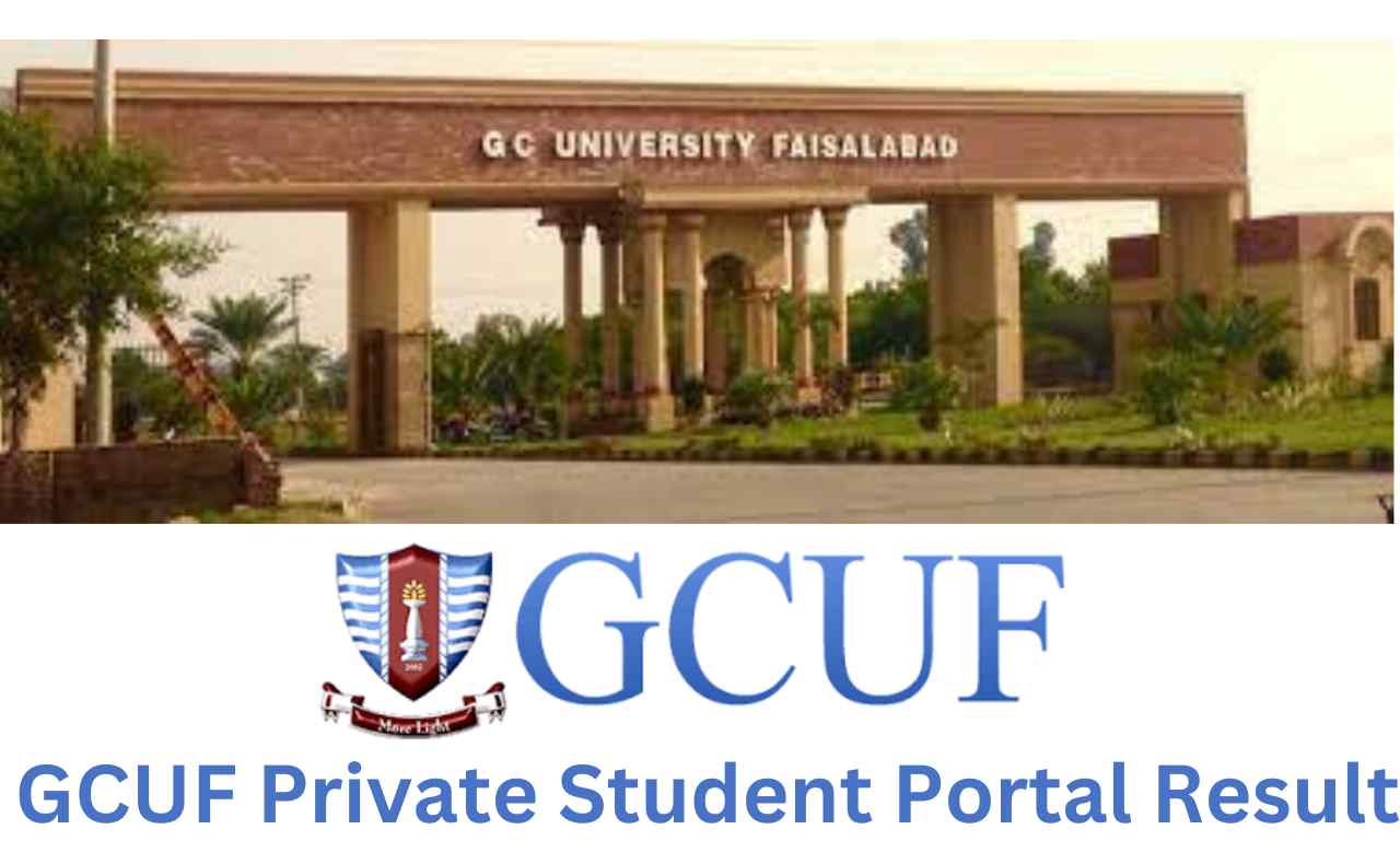 GCUF Private Student Portal Result 2024 By Roll No or Name
